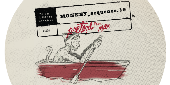 monkey_sequence.19-Pretend-Mar-kan-sano-julien-dyne