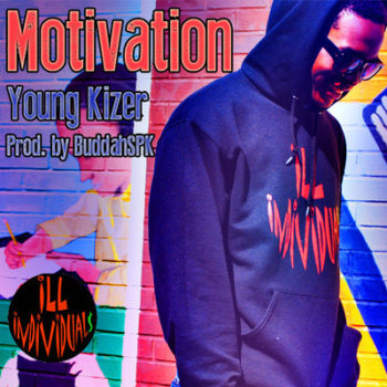 Young Kizer – Motivation